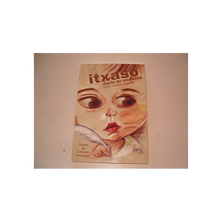 Itxaso, Diario De Una Bebé